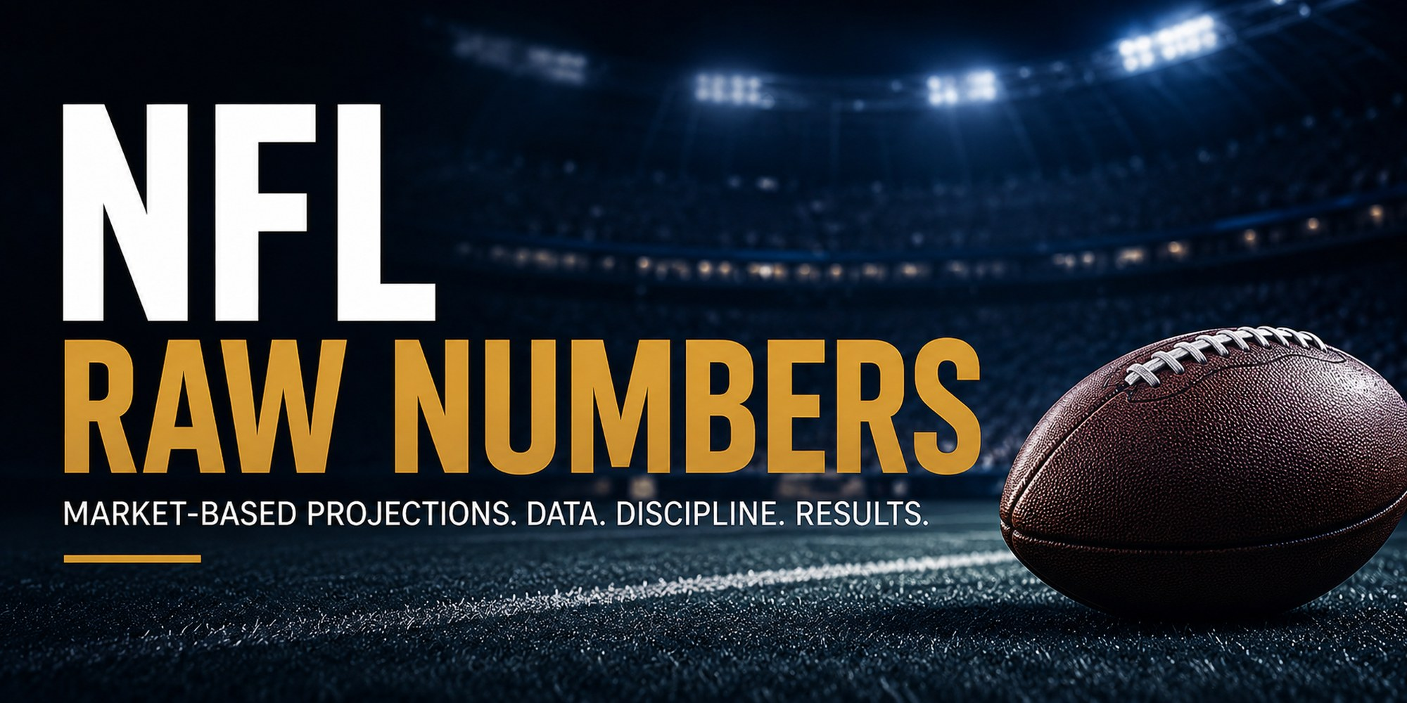 NFL Raw Numbers market-based projections with football field and data-driven analysis